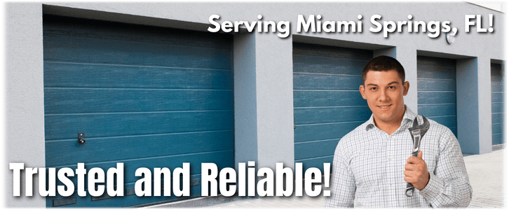 Garage Door Repair Miami Springs FL